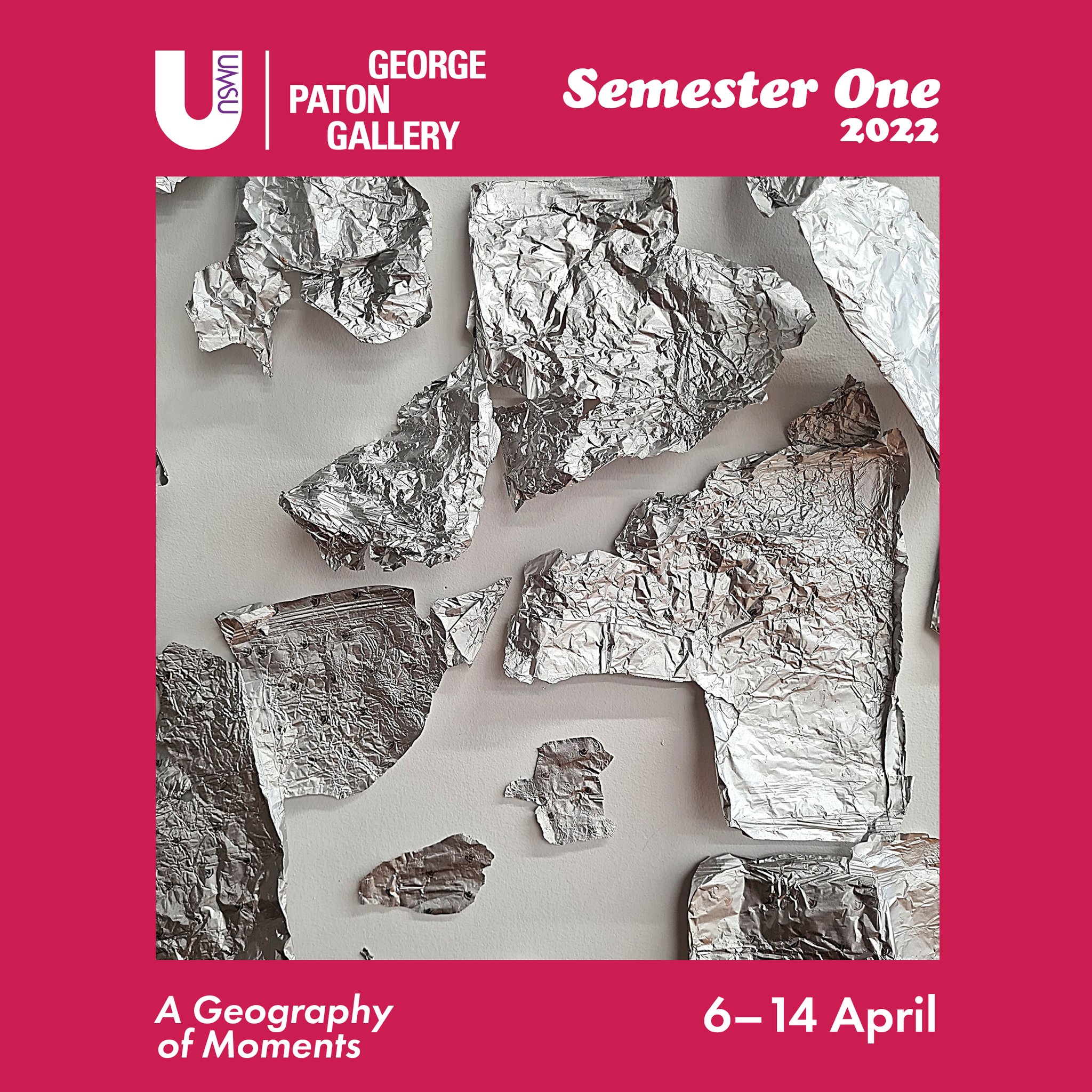 2022  A Geography of Moments @ George Paton Gallery